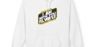 I Am With You Always Hoodie — Star Wars × Matt. 28:20