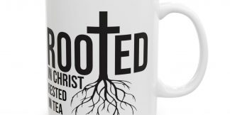 Rooted in Christ Rested in Tea Ceramic Mug, (11oz, 15oz)