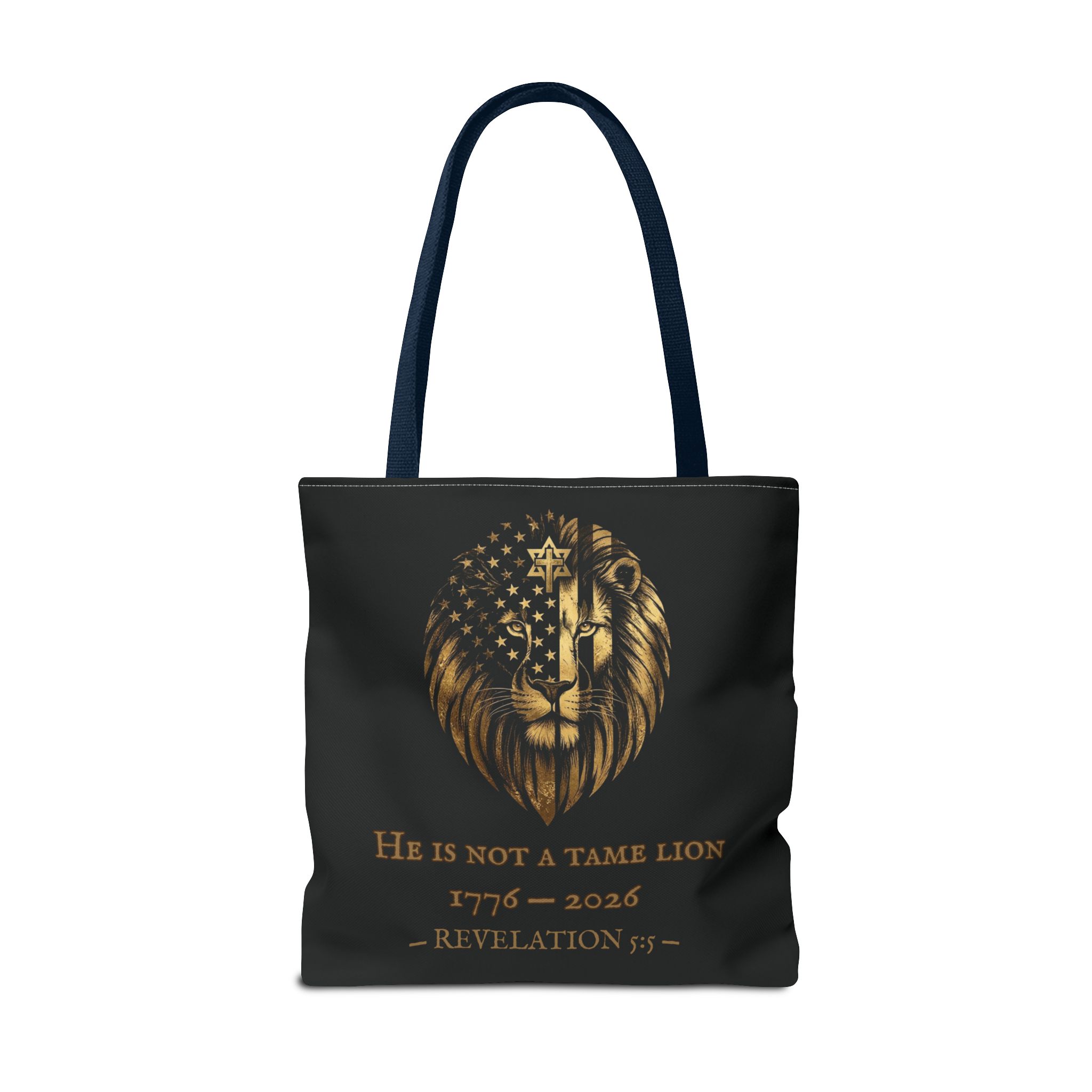 He Is Not A Tame Lion Tote — Narnia × America 250 × Revelation 5:5 58 He Is Not A Tame Lion Tote — Narnia × America 250 × Revelation 5:5 - Image 58