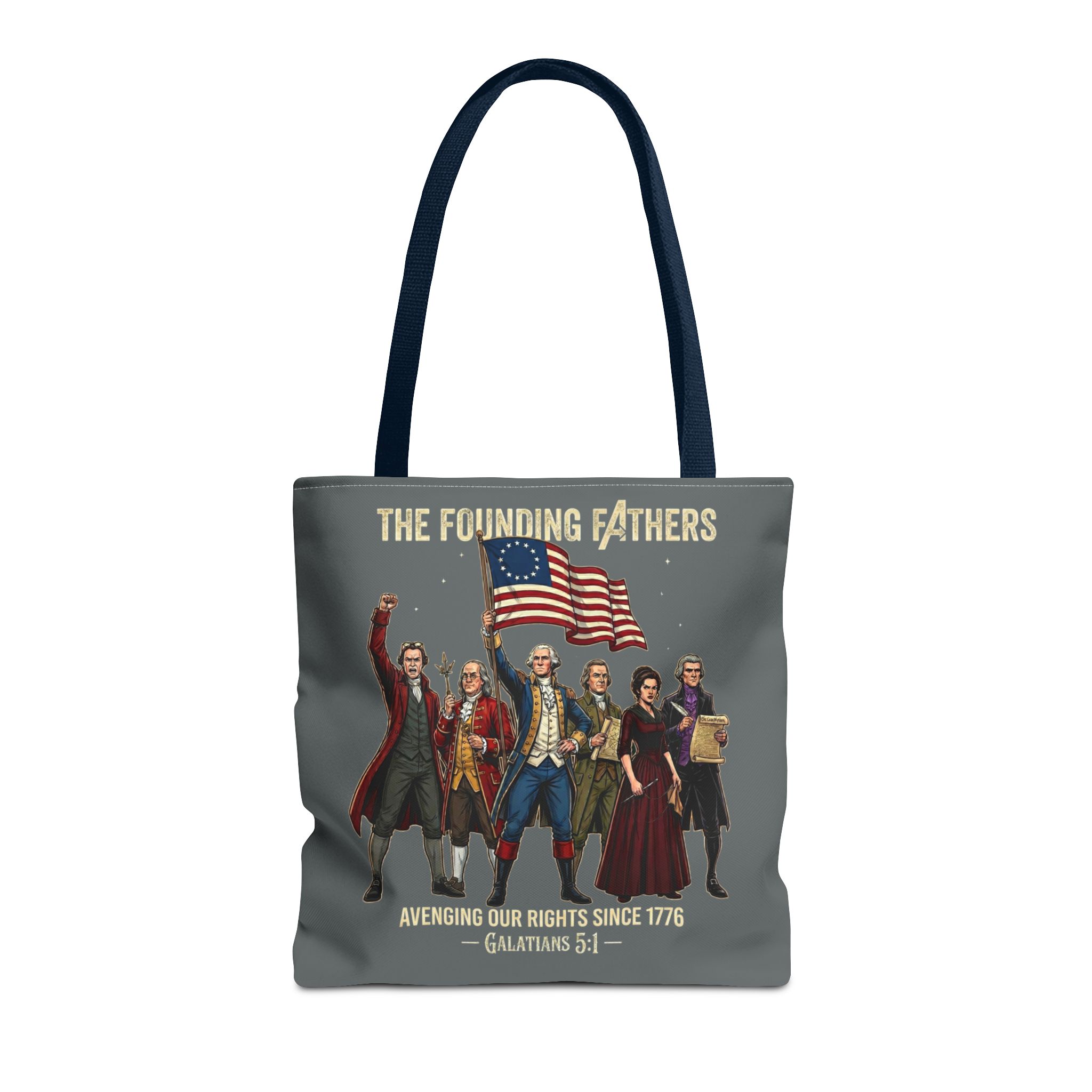 The Founding Fathers Tote Bag — Avengers × America 250 × Galatians 5:1 92 The Founding Fathers Tote Bag — Avengers × America 250 × Galatians 5:1 - Image 92