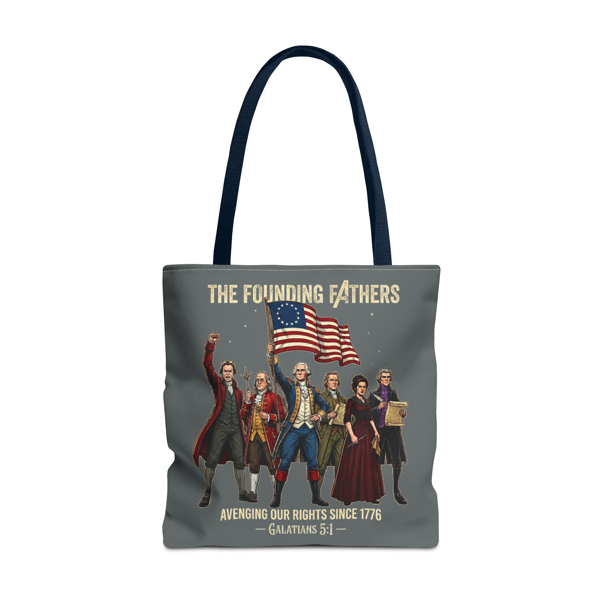 The Founding Fathers Tote Bag — Avengers × America 250 × Galatians 5:1 99 The Founding Fathers Tote Bag — Avengers × America 250 × Galatians 5:1 - Image 99