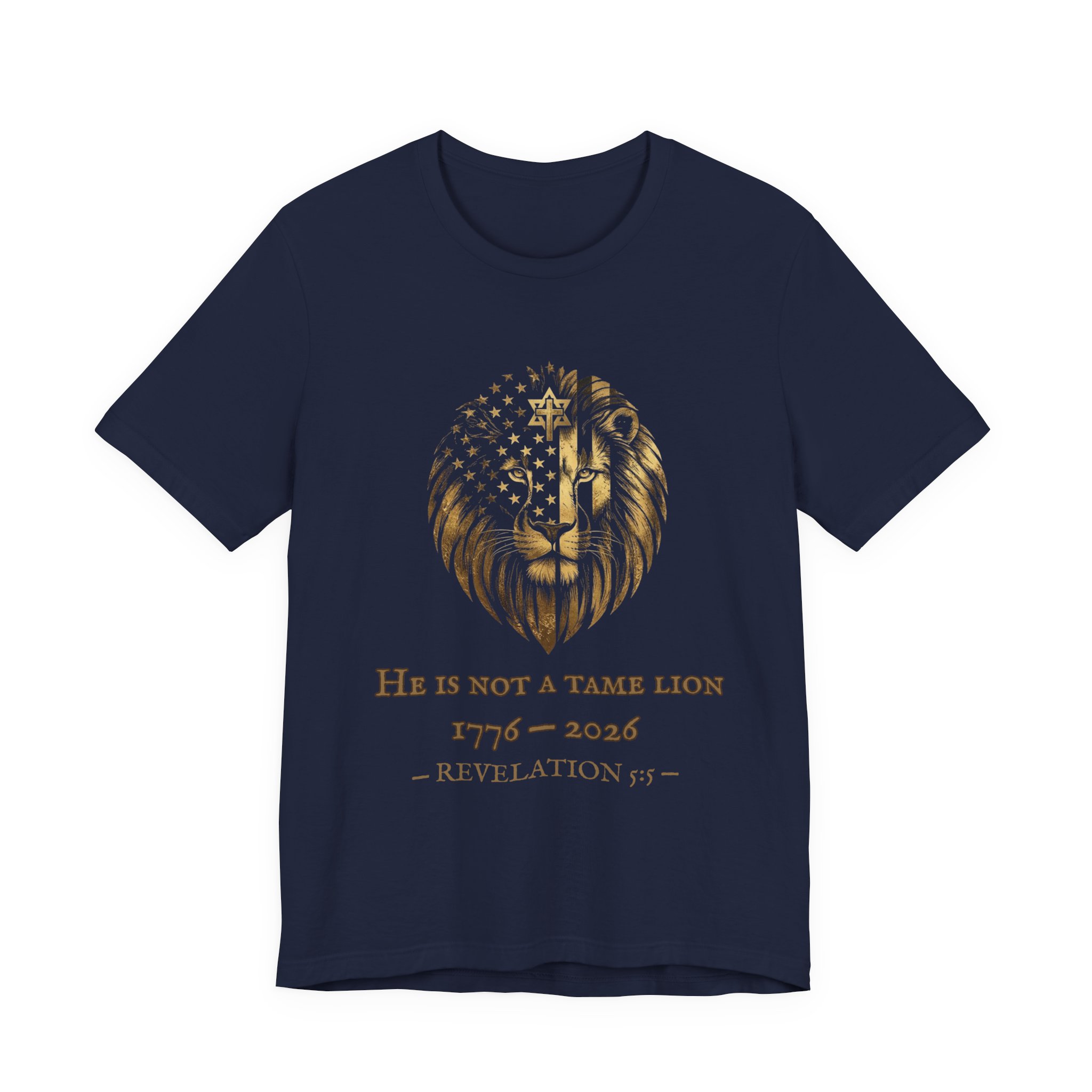 He Is Not A Tame Lion Tee — Narnia × America 250 × Revelation 5:5 45 He Is Not A Tame Lion Tee — Narnia × America 250 × Revelation 5:5 - Image 45